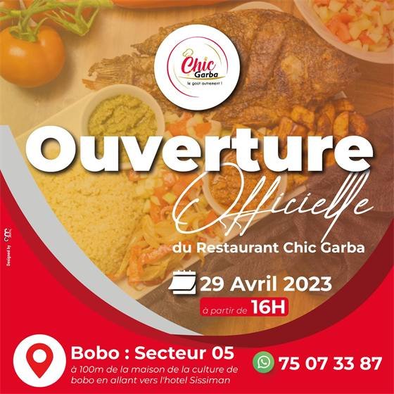 Chic Garba Bobo & Cave Le Vigneron — Ouverture officielle du CHIC GARBA BOBO